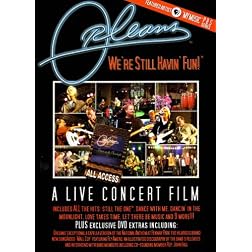 Orleans: We're Still Havin' Fun - A Live Concert Film