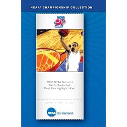 2000 NCAA Division I Men's Basketball  Final Four Highlight Video