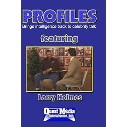 PROFILES featuring Larry Holmes