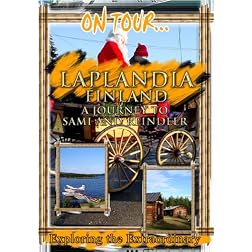 On Tour...  LAPLANDIA A Journey To Sami And Reindeer