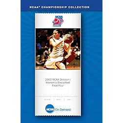 2000 NCAA Division I Women's Basketball Final Four Highlight Video