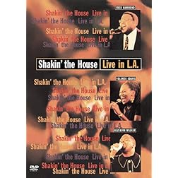 Shakin the House: Live in L.A.