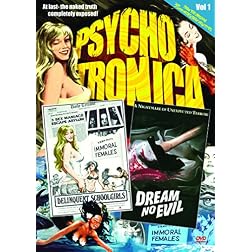 Psychotronica, Vol. 1: Delinquent Schoolgirls/Dream No Evil