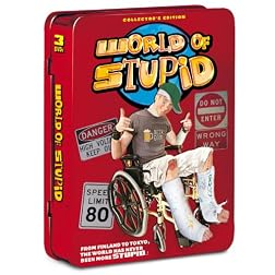 World of Stupid
