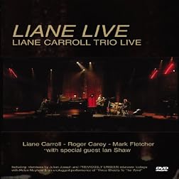 Liane Live-Liane Carroll Trio Live