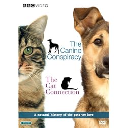 The Canine Conspiracy/The Cat Connection