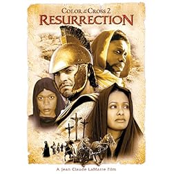 Color of the Cross 2: Resurrection