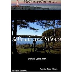 Solitude and Silence-Individual Use DVD Copy*