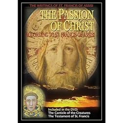Passion Of Christ According To St. Francis