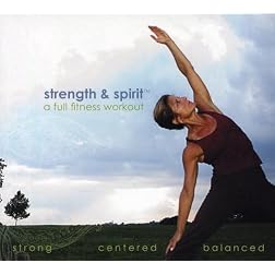 Strength & Spirit: A Full Fitness Workout (Col)