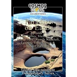 Cosmos Global Documentaries  PARADISE ON EARTH Episode 3
