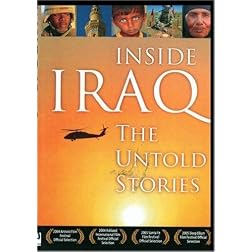 Inside Iraq The Untold Stories