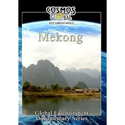 Cosmos Global Documentaries  MEKONG The Three Ancient Kingdoms Of Cambodia, Thailand & Vietnam