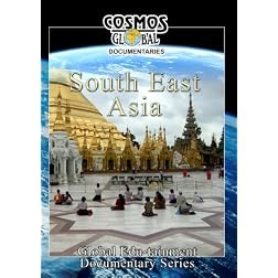 Cosmos Global Documentaries  South East Asia