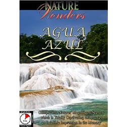 Nature Wonders  AGUA AZUL Mexico