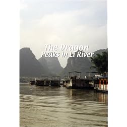 The Dragon  The Dragon: Peaks in Li River