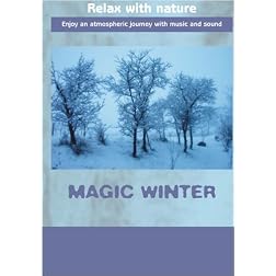 Relax With Nature  Magic Winter
