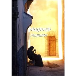 Maghreb  Maghreb: Mogador