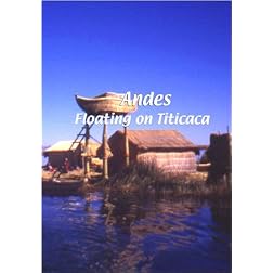 Andes  Andes: Floating on Titicaca