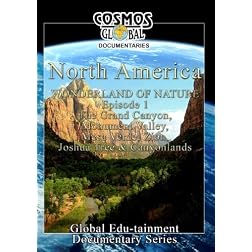 Cosmos Global Documentaries  NORTH AMERICA Wonderland Of Nature part - 1