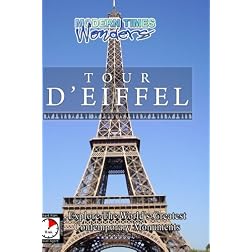 Modern Times Wonders  TOUR D'EIFFEL Paris/France
