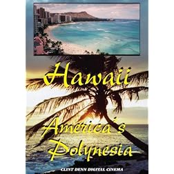 Hawaii America's Polynesia