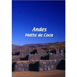 Andes  Andes: Matte de Coca
