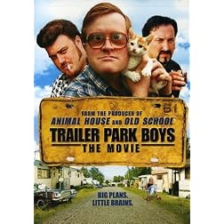 Trailer Park Boys - The Movie