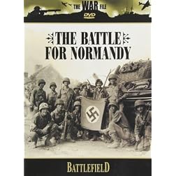 The Battlefield: The Battle for Normandy
