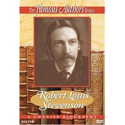 Famous Authors: Robert Louis Stevenson