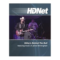 Gilley's Behind The Bull featuring music of Jarrod Birmingham [HD DVD]
