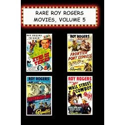Rare Roy Rogers Movies, Vol 5 (Eyes of Texas,Frontier Pony Express,Southward Ho, Wall Street Cowboy)
