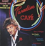 2:00 AM Paradise Café by Barry Manilow