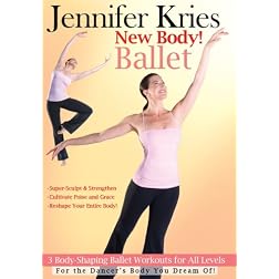 Jennifer Kries: New Body Ballet
