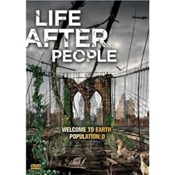 Life After People (History Channel)