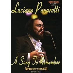 Luciano Pavarotti: A Song to Remember