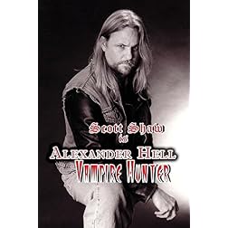 Alexander Hell The Vampire Hunter