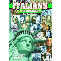 Italians in America - Our Contribution