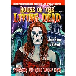 Grindhouse Double Feature: House of The Living Dead/Terror at The Red Wolf Inn