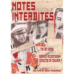 Notes Interdites: Red Baton and Gennadi Rozhdestvens
