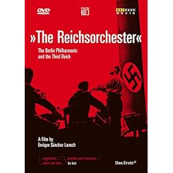 The Reichsorchester: The Berlin Philharmonic