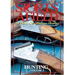 Sports Afield - Hunting Vol. 3