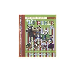The Show and Tell Bible, The Books of Moses, Vol. 1