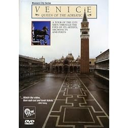 Museum City Series: Venice - Queen of the Adriatic