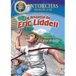 Antorchas: La Historia De Eric Liddell