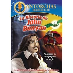 Antorchas: La Historia De John Bunyan