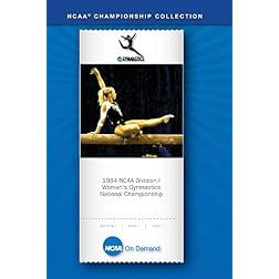 1984 NCAA Division I  Women's Gymnastics National Championship