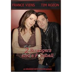 2 Strangers and a Foosball