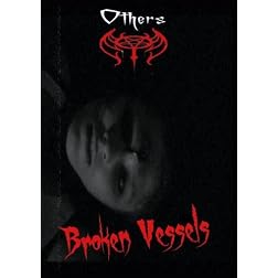 Others - Broken Vessels DVD