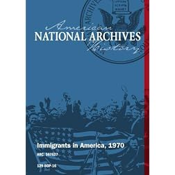 Immigrants in America, ca. 1970